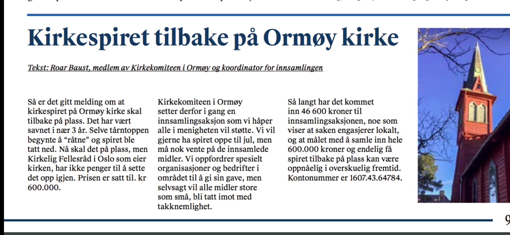 Innsamling til nytt kirkespir på Ormøy kirke